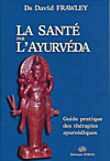 La Santé par l'Ayurvéda